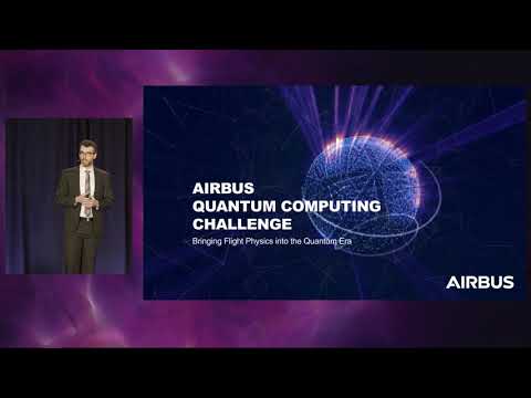 Q2B 2018 - Airbus Quantum Computing – Bringing Flight Physics into the Quantum Era