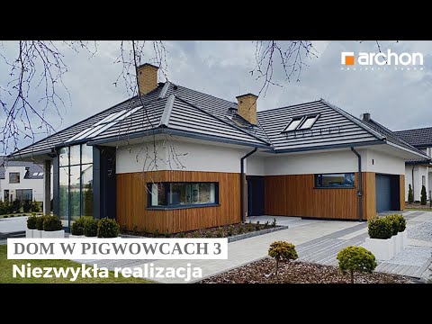 Dom w pigwowcach 3 – Niezwykła realizacja I ARCHON+ Projekty Domów
