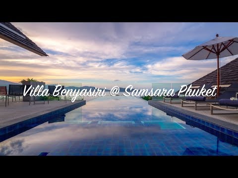 Villa Benyasiri @ Samsara Phuket