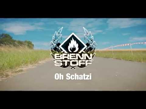 Brennstoff - Oh Schatzi (Official Video)