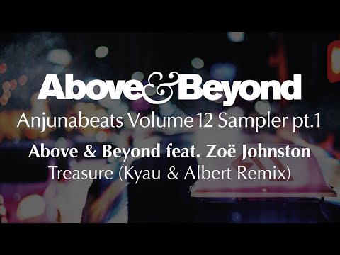 Above & Beyond feat Zoë Johnston - Treasure (Kyau & Albert Remix)