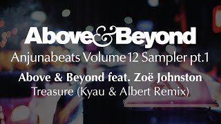 Above &amp; Beyond feat Zoë Johnston - Treasure (Kyau &amp; Albert Remix)