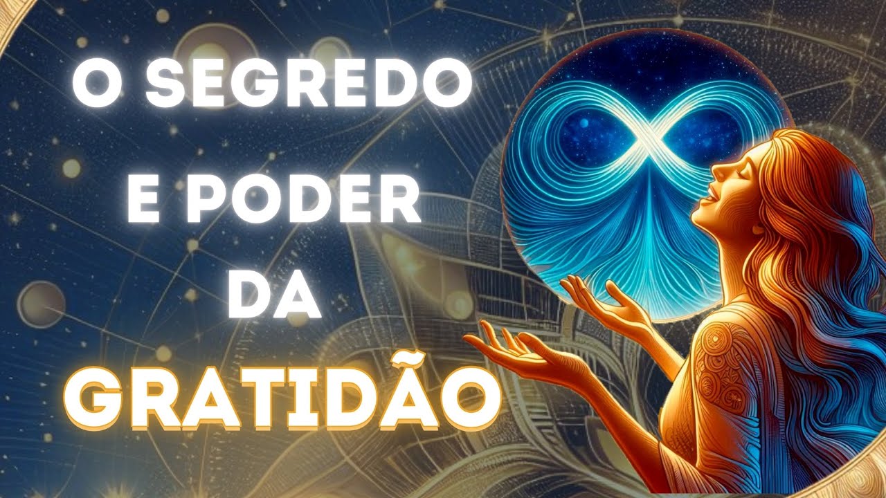 A GRATIDÃO TRANSFORMA SUA VIDA