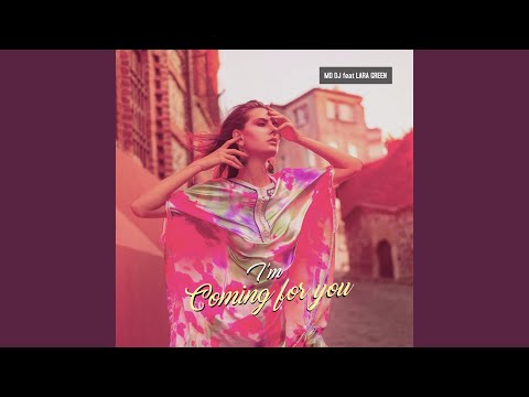I'm Coming For You (feat. Lara Green)