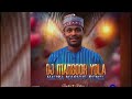 Qasidar A Shehu Mun Mutu Musa Zarto Remix By Dj Mansoor Yola 2025