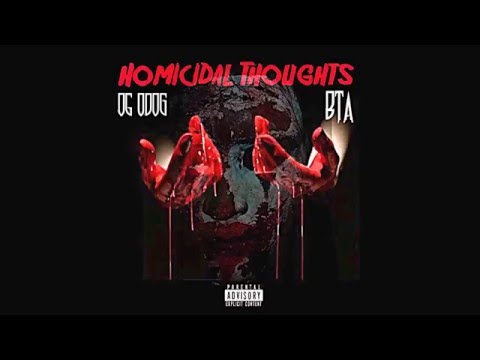 OG ODog x Homicidal Thoughts