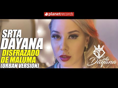 SRTA DAYANA - Disfrazado De Maluma (Reggaeton Version) Cubaton 2018