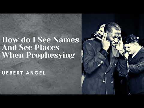 HOW DO I SEE NAMES AND SEE PLACES WHEN PROPHESYING ? | Prophet Uebert Angel | MUST WATCH |
