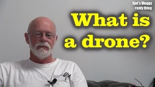 Regulators take note: What is a drone?