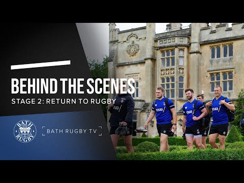 BEHIND THE SCENES: Stage 2 Return to Rugby