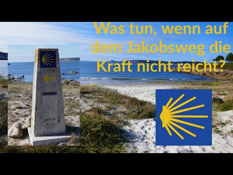 Camino de Santiago - wenn die Kraft auf dem Jakobsweg nicht reicht, was dann?