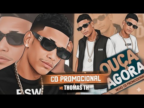 MC THOMAS TH - CD PROMOCIONAL AS MELHORES #2025 BREGA ROMÂNTICO
