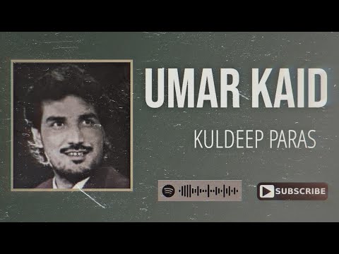 Umar Kaid - Kuldeep Paras X The Beat Boss