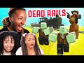 DEAD RAILS WITH Envmai ForeverNenaa WAS A MESS Roblox