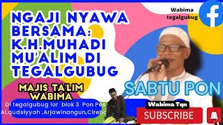 Download lagu SABTU PON /Ngaji nyawa bersama: Romo Y.H.Muhadi mu'alim / Boyolali  / di Tegalgubug#viral mp3
