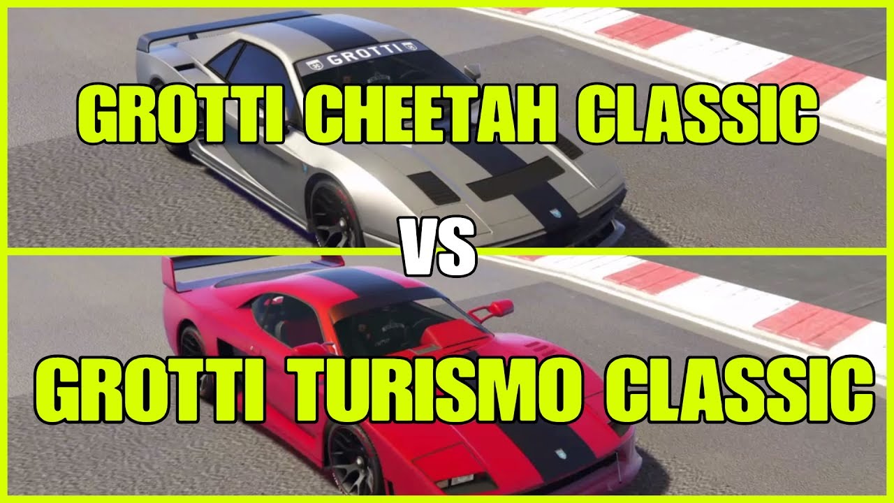 ***WARNING*** DO NOT BUY THE GROTTI CHEETAH CLASSIC UNTIL YOU SEE THIS (FULL PERFORMANCE REVIEW) GTA