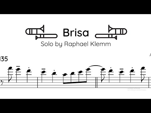 Raphael Klemm - Trombone Solo Transcription (Brisa)