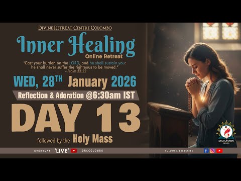 (LIVE) Inner Healing; Online Retreat | Wednesday | 28 January 2026 | DRCColombo