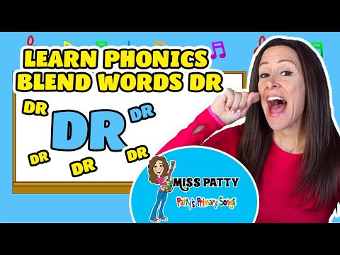 Learn Phonics Song for Children Blends Songs Letter DR | Consonant Song for Kids by Patty Shukla