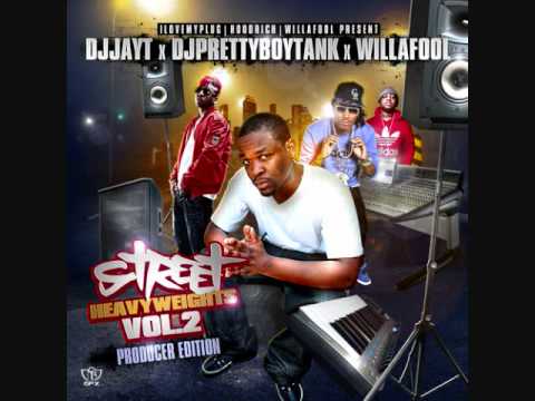 Street Heavyweights Vol.2 Yung Tone Ft. Self Paid & Rich Kids Legs Go Up Prod. By Will A Fool