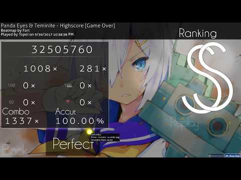 osu! | Panda Eyes & Teminite - Highscore [Game Over] 7.33* SS #5
