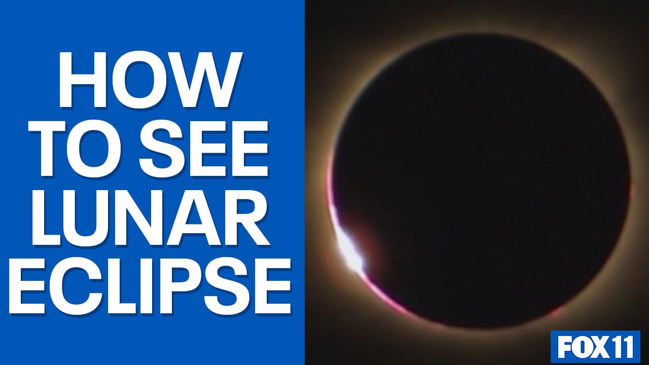 When can I see the lunar eclipse in Los Angeles? Tipseri