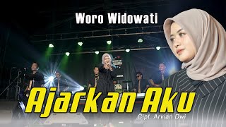Download lagu AJARKAN AKU - WORO WIDOWATI(official )Music Live Ajarkan Aku Caraku Tuk Melupakanmu mp3