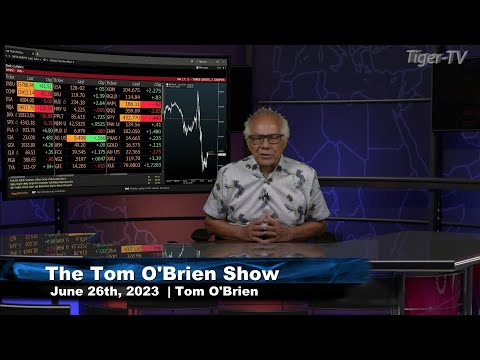 June 26th, Tom O'Brien Show on TFNN - 2023