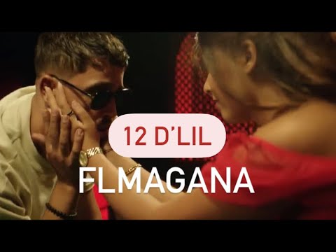 L’artiste - 12 d’lil flmagana- paroles