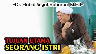 Download lagu Tujuan Utama Seorang Istri || Dr. Habib Segaf Baharun, M.H.I #keluargasamawa #istri #suami mp3