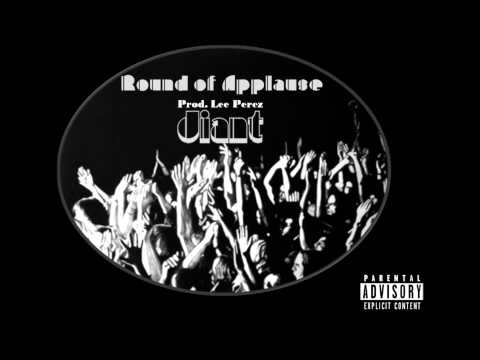 JIANT x Round Of Applause (Prod. SF Vibe)