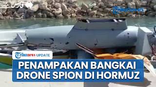 Media Iran Rilis Bangkai Drone Diduga Alat Pengintai Musuh, Ditembak Jatuh di Selat Hormuz