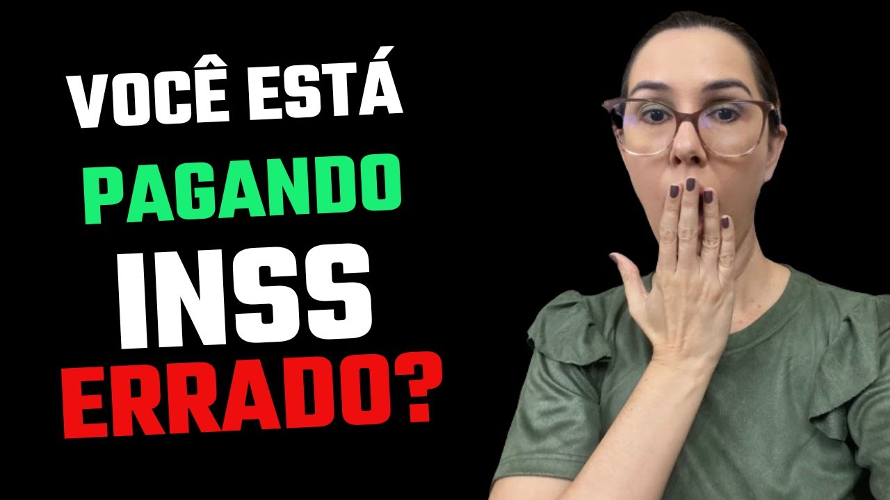 Você está pagando INSS errado