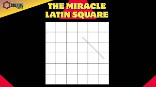 The Miracle Latin Square