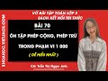 Vở bài tập Toán Lớp 2 Bài 70: Ôn tập phép cộng, phép trừ phạm vi 1000