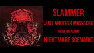 Slammer - Just Another Massacre