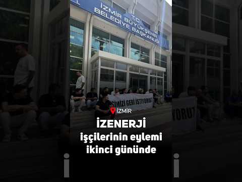 İZENERJİ işçilerinin eylemi ikinci gününde: “Tek istediğimiz işimize ve ekmeğimize geri dönmek”