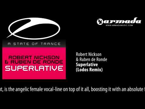 Robert Nickson & Ruben de Ronde - Superlative (Lodos Remix)