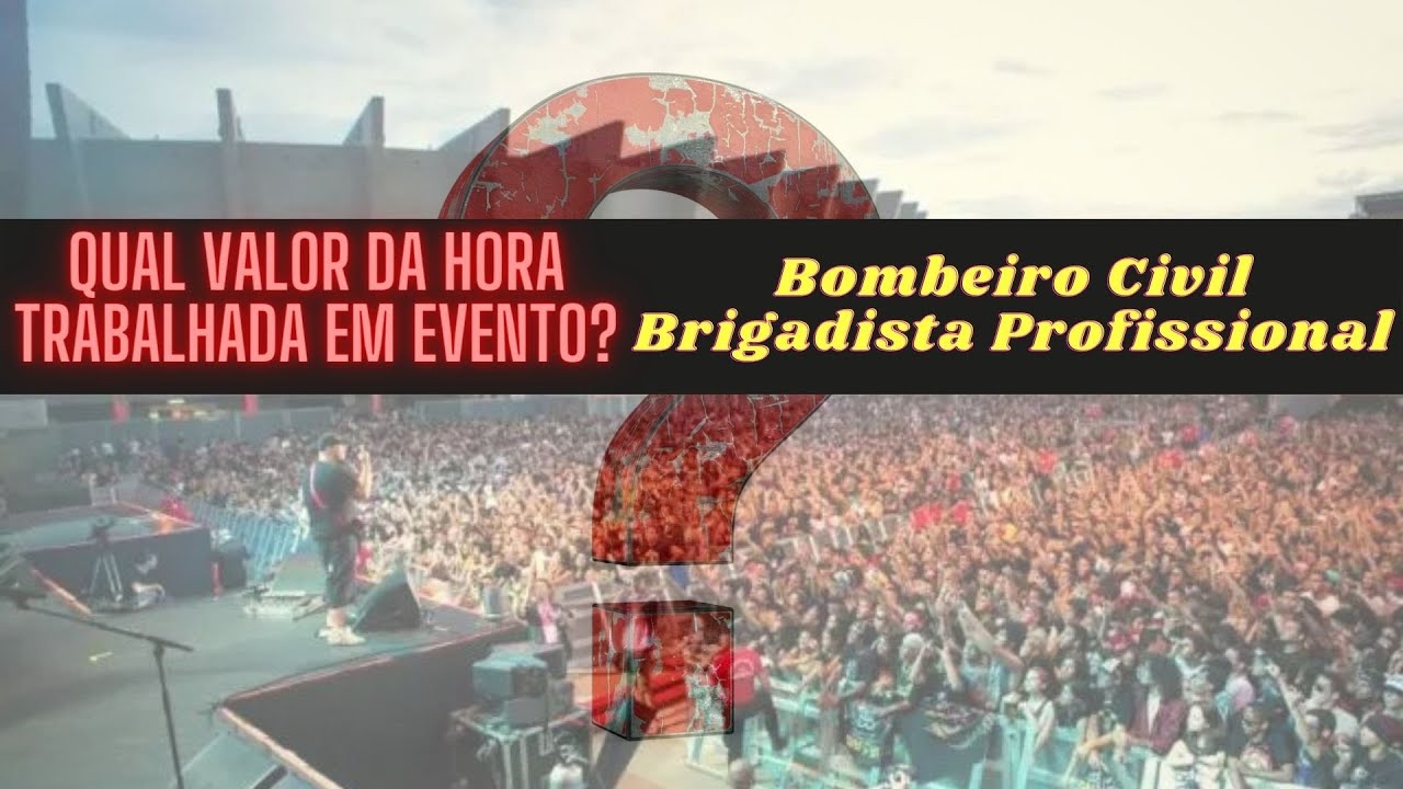 Qual valor de hora trabalhada em evento para Bombeiro Civil/Brigadista Profissional em Minas Gerais?