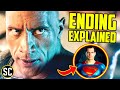 BLACK ADAM Post-Credits Explained: What SUPERMAN Means for the Future of the DCEU