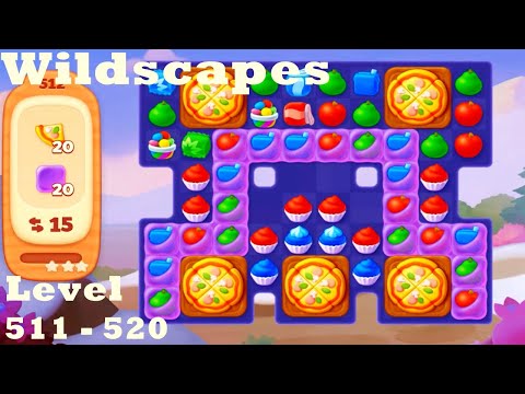 Wildscapes Level 511 - 520 HD Walkthrough | Gameplay | 3 - match game | ios | android | pc | app