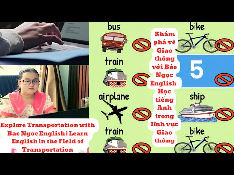 Explore Transporte com Bao Ngoc English Aprenda Inglês na Área de Transporte