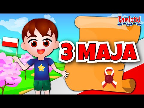 Kazio i Konstytucja 3 Maja [Film edukacyjny dla dzieci] 🇵🇱 Kamlotki