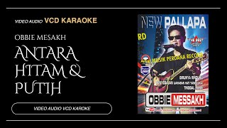 Download lagu Obbie Mesakh Ft New Pallapa - Between Black And White mp3