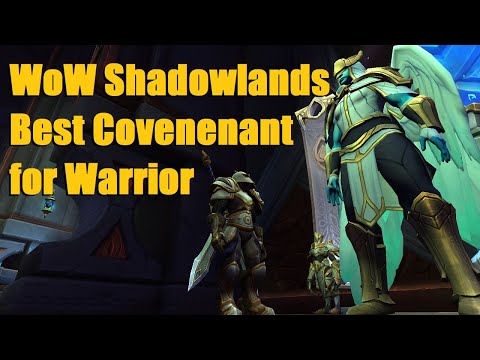 Best Warrior Covenant? (Overview & Discussion) - WoW Shadowlands 9.0 Arms / Fury Warrior Guide