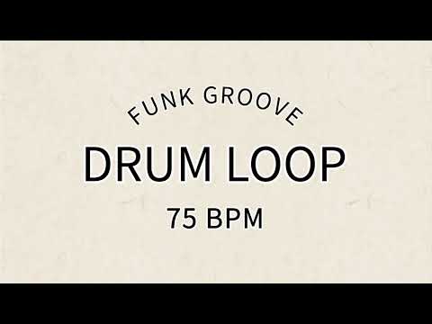 Funk Drum Groove 75 BPM