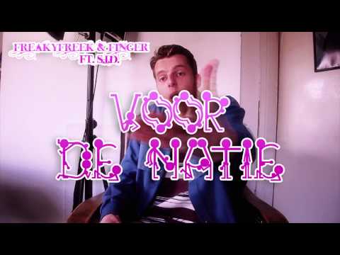 FreakyFreek & Finger - Voor de natie ft. SID
