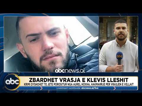 Zbardhet vrasja e Klevis Lleshit/ I riu nga Burreli u zhduk në gusht 2020, eshtrat u zbuluan në 2023