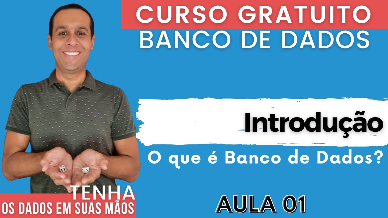 BD: Aula 01 - Introdução a Banco de Dados
