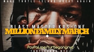 KRS ONE MILLION FAMILY MARCH